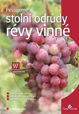 E-kniha Pěstujeme stolní odrůdy révy vinné - Pavel Pavloušek