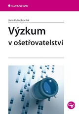 E-kniha Výzkum v ošetřovatelství - Jana Kutnohorská