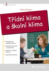 E-kniha Třídní klima a školní klima - Robert Čapek