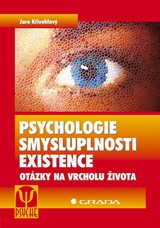 E-kniha Psychologie smysluplnosti existence - Jaro Křivohlavý