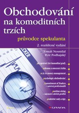 E-kniha Obchodování na komoditních trzích - Petr Podhajský, Tomáš Nesnídal