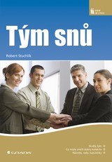 E-kniha Tým snů - Robert Stuchlík
