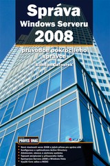 E-kniha Správa Windows Serveru 2008 - Bohdan Cafourek