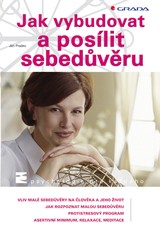 E-kniha Jak vybudovat a posílit sebedůvěru - Ján Praško