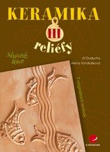 E-kniha Keramika III - Alena Vondrušková, Jiří Dudycha