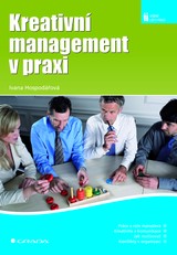 E-kniha Kreativní management v praxi - Ivana Hospodářová
