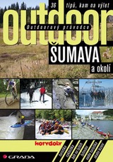 E-kniha Outdoorový průvodce - Šumava a okolí - Jakub Turek