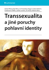 E-kniha Transsexualita a jiné poruchy pohlavní identity - Petr Weiss, Ivo Procházka, Hanka Fifková