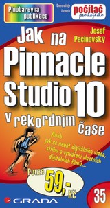 E-kniha Jak na Pinnacle Studio 10 - Josef Pecinovský