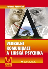 E-kniha Verbální komunikace a lidská psychika - Jaromír Janoušek