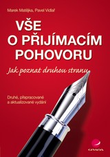 E-kniha Vše o přijímacím pohovoru - Marek Matějka, Pavel Vidlař