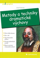 E-kniha Metody a techniky dramatické výchovy - Josef Valenta