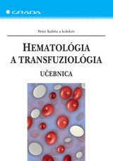 E-kniha Hematológia a transfuziológia - Peter Kubisz
