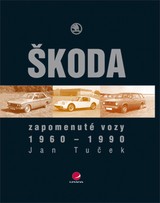 E-kniha Zapomenuté vozy Škoda - Jan Tuček