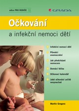 E-kniha Očkování a infekční nemoci dětí - Martin Gregora