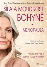 E-kniha Síla a moudrost bohyně: Menopauza - Hugo Sjanie Wurlitze, Alexandra Pope