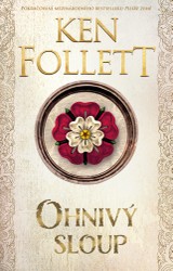 E-kniha Ohnivý sloup - Ken Follett