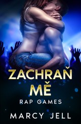 E-kniha Zachraň Mě - Marcy Jell