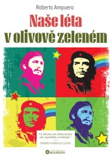 E-kniha Naše léta v olivově zeleném - Roberto Ampuero