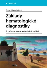 E-kniha Základy hematologické diagnostiky - Edgar Faber