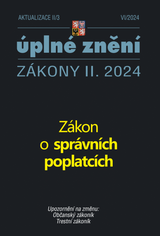 E-kniha Aktualizace II/3 / 2024 - Zákon o správních poplatcích - Sbírka zákonů