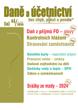 E-kniha DaÚ č. 4-5 / 2024 - Slevy na dani z příjmů FO - Ing. Ivan Macháček, Ing. Václav Benda, Ing. Martin Děrgel
