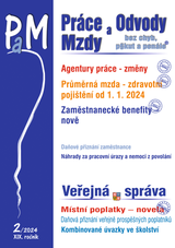 E-kniha PaM č. 2 / 2024 - Změny pravidel pro agentury práce - JUDr. Eva Dandová, JUDr. Jana Drexlerová, JUDr. Ladislav Jouza