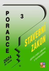E-kniha Poradce č. 3 / 2024 - Stavební zákon s komentářem - Ing. Zdeněk Kuneš, Ing. Vladimír Hruška, Mgr. Petr Taranda