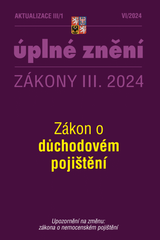 E-kniha Aktualizace III/1 / 2024 - Zákon o důchodovém pojištění - Sbírka zákonů