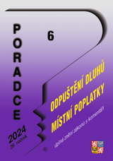 E-kniha Poradce č. 6 / 2024 - o mimořádném odpuštění a zániku daňových dluhů - Mgr. Petr Taranda, Ing. Zdeněk Kuneš, Ing. Vladimír Hruška