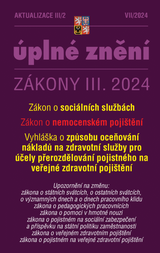 E-kniha Aktualizace III/2 / 2024 - o sociálních službách, o nemocenském pojištění - Sbírka zákonů