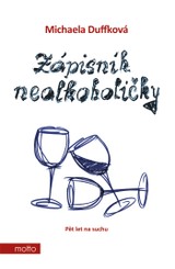 E-kniha Zápisník nealkoholičky - MUDr. Radkin Honzák, Michaela Duffková