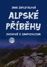 E-kniha Alpské příběhy aneb Duchové z Campodolcina - Jana Zapletalová