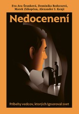 E-kniha Nedocenení - Eva Ava Šranková, Dominika Bedecsová, Marek Zákopčan, Alexander J. Kenji