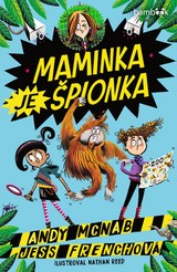 E-kniha Maminka je špionka - Andy McNab, Jess Frenchová