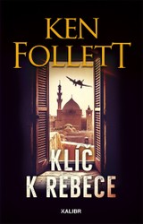 E-kniha Klíč k Rebece - Ken Follett