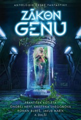 E-kniha Zákon genu - Antologie české fantastiky - Leoš Kyša, Václav Kotrman