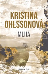 E-kniha Mlha - Kristina Ohlsson