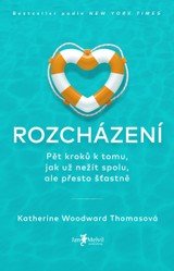 E-kniha Rozcházení - Katherine Woodward Thomasová