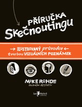E-kniha Příručka skečnoutingu - Mike Rohde