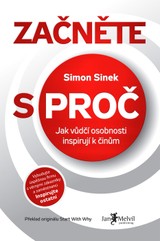 E-kniha Začněte s PROČ - Simon Sinek