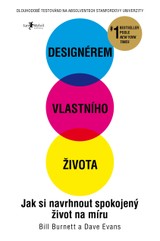 E-kniha Designérem vlastního života - Bill Burnett, Dave Evans