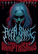 E-kniha Alfa savci: Vampyrismus - Tomáš Krafka