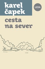 E-kniha Cesta na sever - Karel Čapek