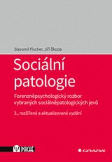 E-kniha Sociální patologie - Slavomil Fischer, Jiří Škoda