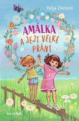 E-kniha Amálka a její velké přání - Valja Zincková