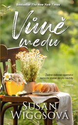 E-kniha Vůně medu - Susan Wiggsová