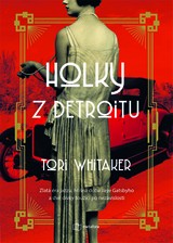 E-kniha Holky z Detroitu - Tori Whitaker