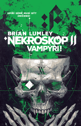 E-kniha Nekroskop -Vampýři - Brian Lumley