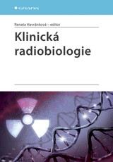 E-kniha Klinická radiobiologie - Renata Havránková